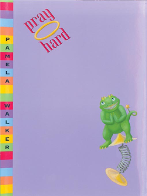 Pamela Walker创作的Pray Hard作品的详细信息 - 可供借阅